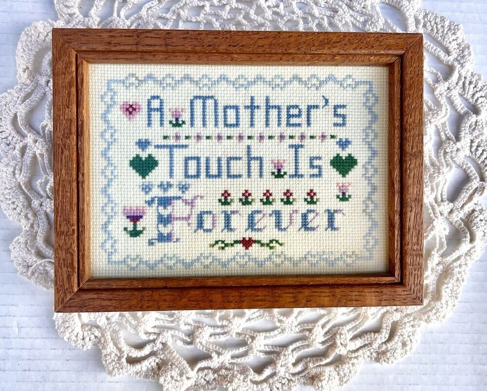 Vintage Handmade Framed Cross Stitch  “A Mother’s Touch Is Forever” needlepoint